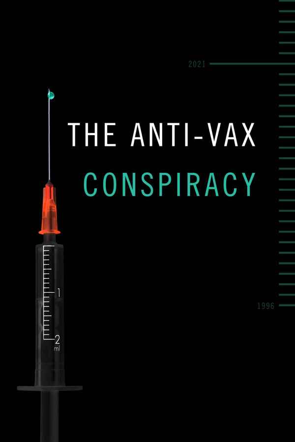 The Anti-Vax Conspiracy Poster 4