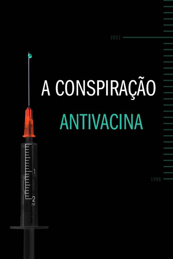 The Anti-Vax Conspiracy Poster 5