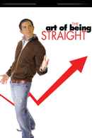 The Art of Being Straight Poster 5