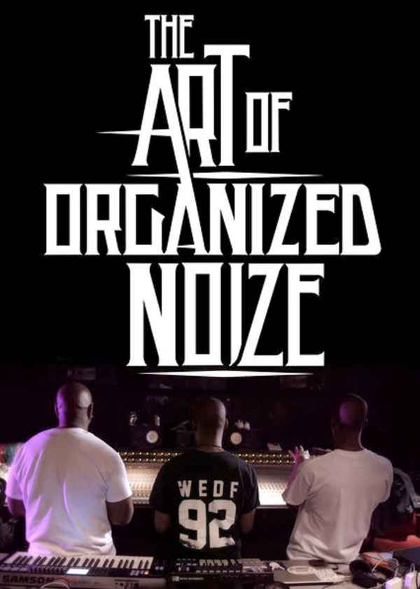 The Art of Organized Noize Poster 2