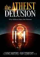 The Atheist Delusion Poster 4