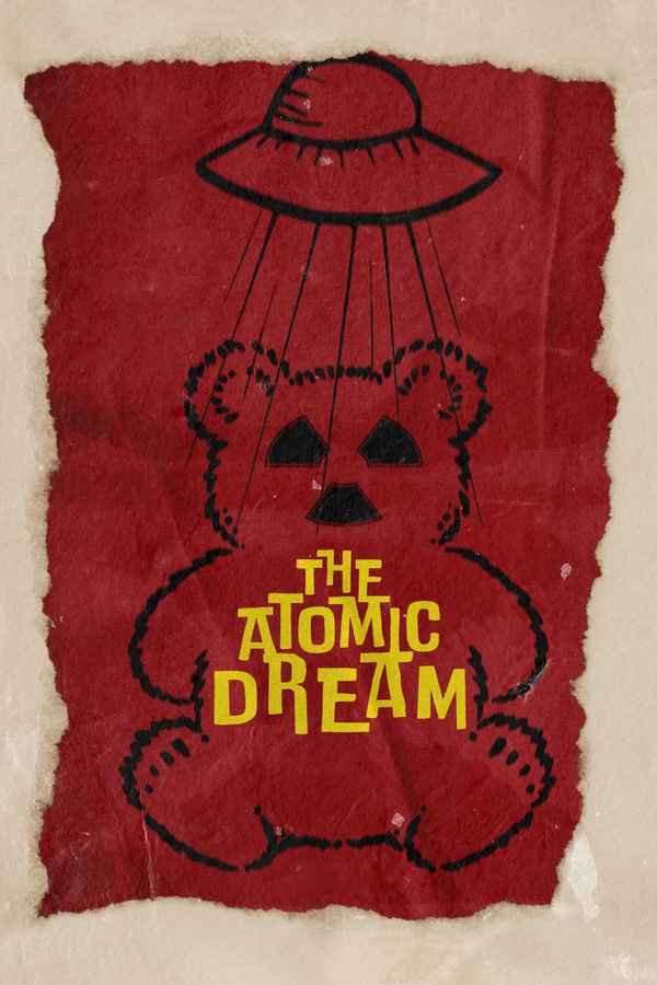 The Atomic Dream Poster 1