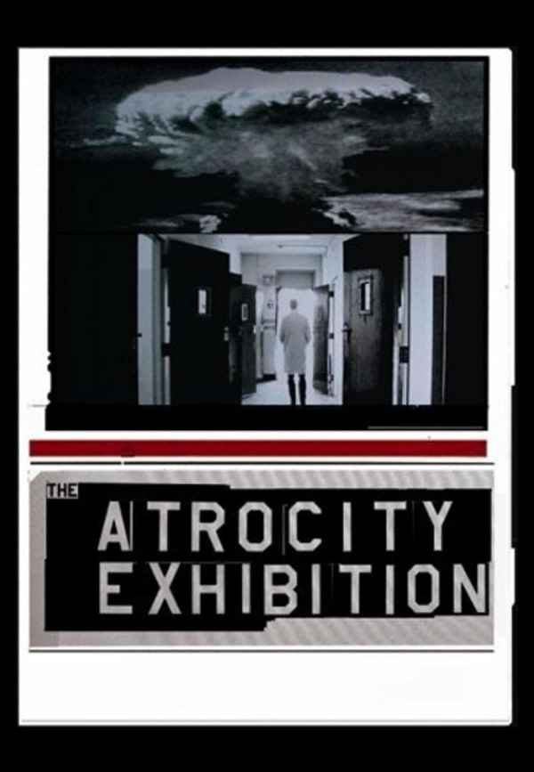 The Atrocity Exhibition Poster 4
