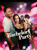 The Bachelor Party Poster 4