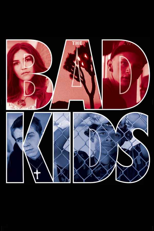 The Bad Kids Poster 4