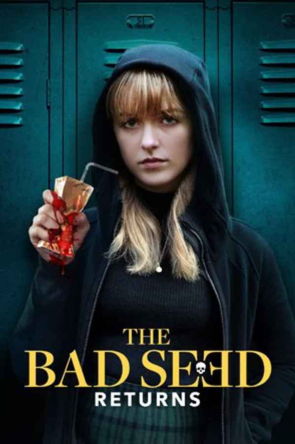 The Bad Seed Returns Poster 7