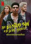 The Bastard Son & the Devil Himself Poster 6