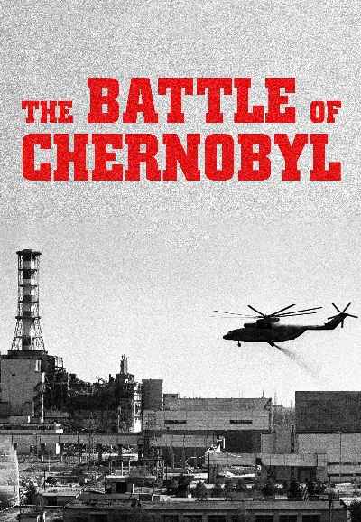 The Battle of Chernobyl