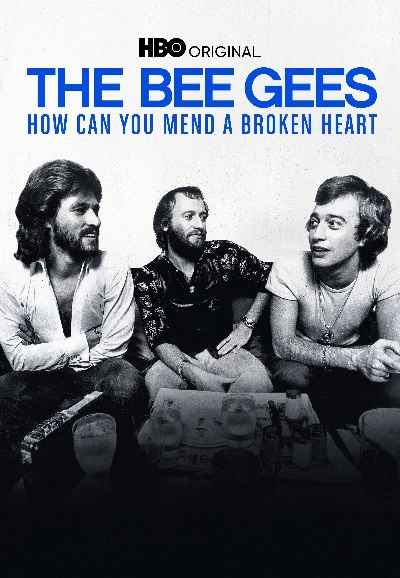 The Bee Gees: How Can You Mend a Broken Heart