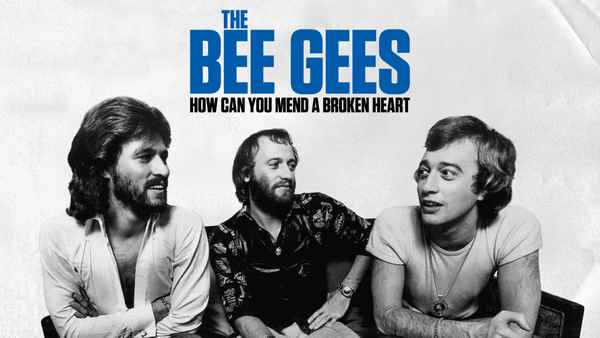 The Bee Gees: How Can You Mend a Broken Heart Poster 2