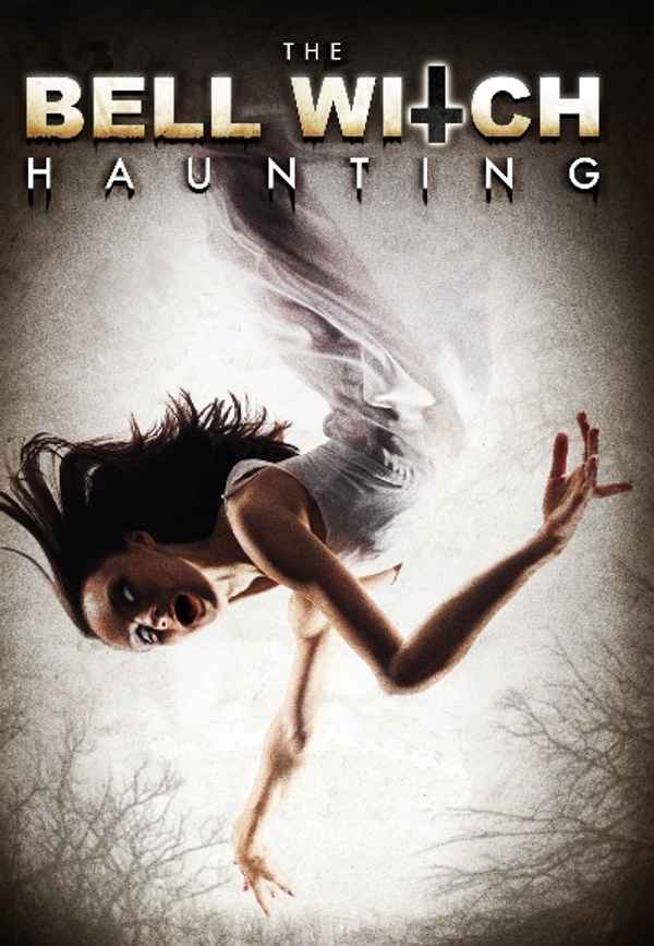 The Bell Witch Haunting Poster 6