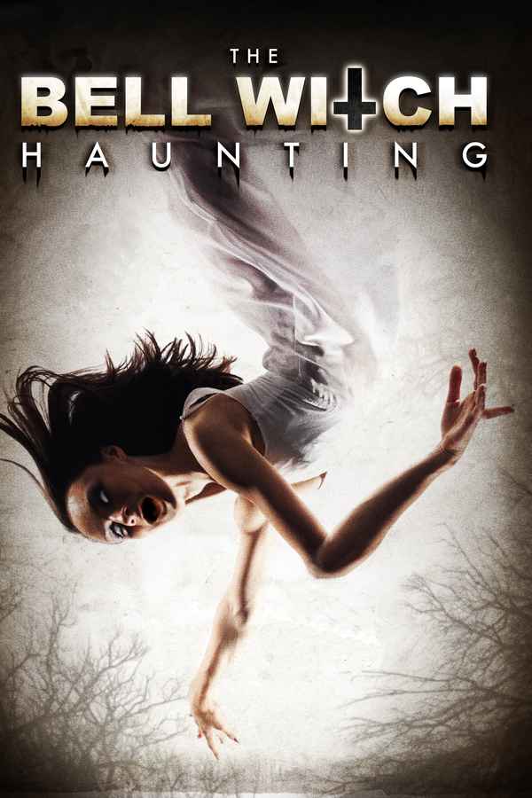 The Bell Witch Haunting Poster 3