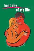 The Best Day of My Life Poster 7