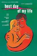 The Best Day of My Life Poster 1