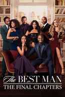 The Best Man: The Final Chapters Poster 2