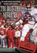 The Best That Never Was Poster 6