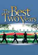The Best Two Years Poster 6