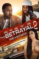 The Betrayal 2: Revenge Poster 2