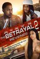 The Betrayal 2: Revenge Poster 3