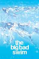 The Big Bad Swim Poster 2