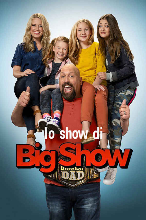 The Big Show Show Poster 7