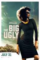 The Big Ugly Poster 7