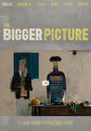 The Bigger Picture Poster 4