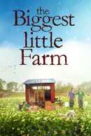 The Biggest Little Farm Poster 1