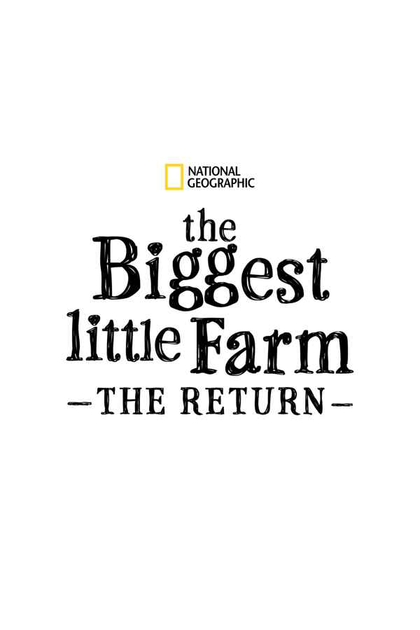The Biggest Little Farm: The Return Poster 5