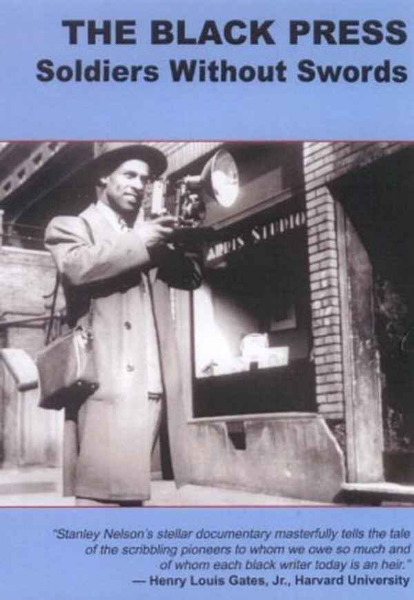 The Black Press: Soldiers Without Swords Poster 3