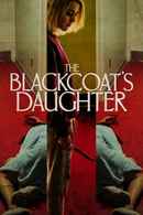 The Blackcoat's Daughter Poster 4