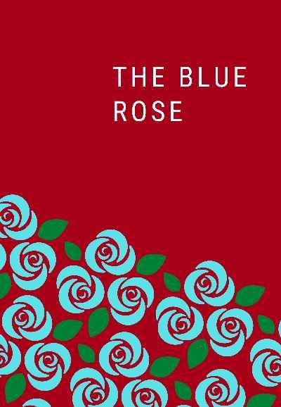 The Blue Rose