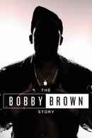 The Bobby Brown Story Poster 5