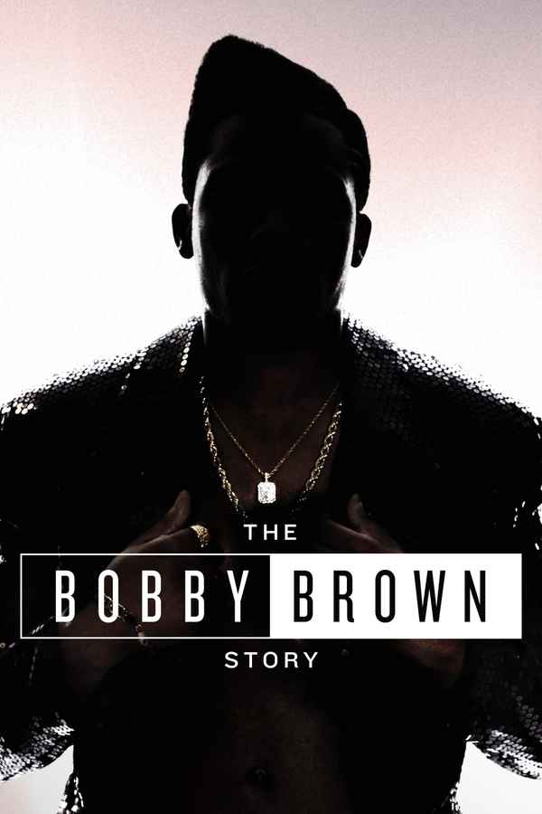 The Bobby Brown Story Poster 5