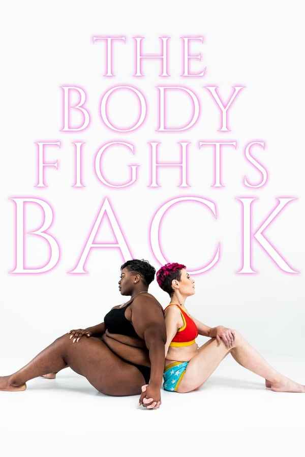 The Body Fights Back Poster 4