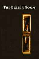 The Boiler Room Poster 1