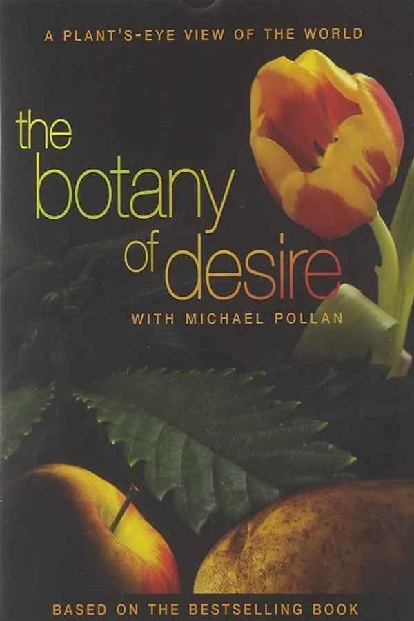 The Botany of Desire Poster 4