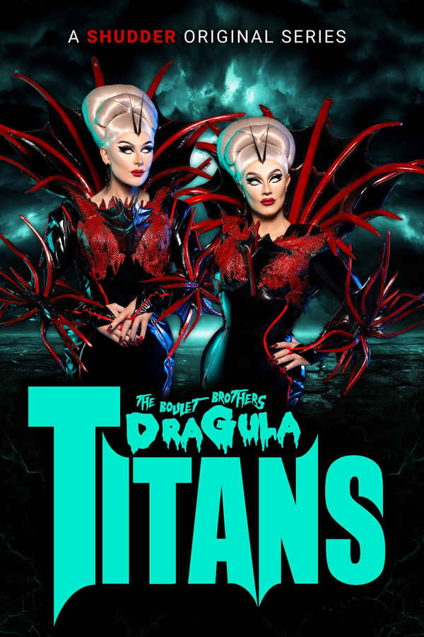 The Boulet Brothers’ Dragula: Titans Poster 5