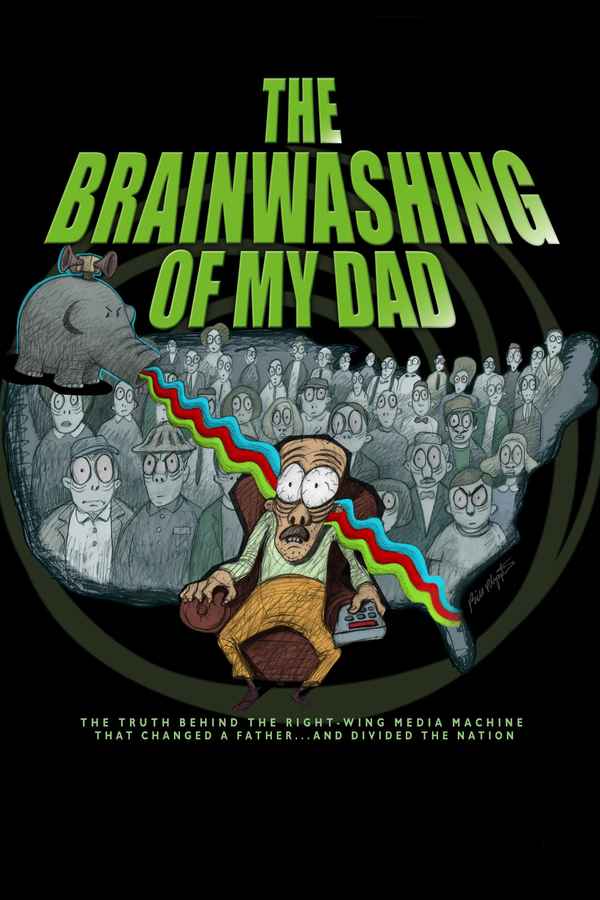 The Brainwashing of My Dad Poster 3