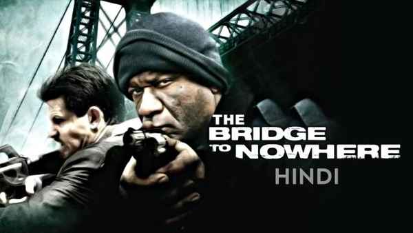 The Bridge to Nowhere Poster 4