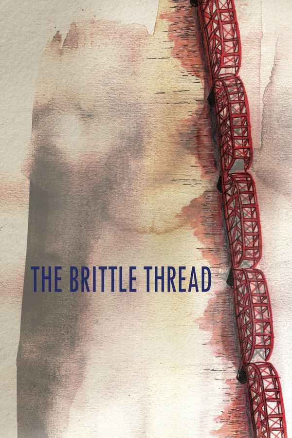 The Brittle Thread