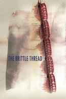 The Brittle Thread Poster 6