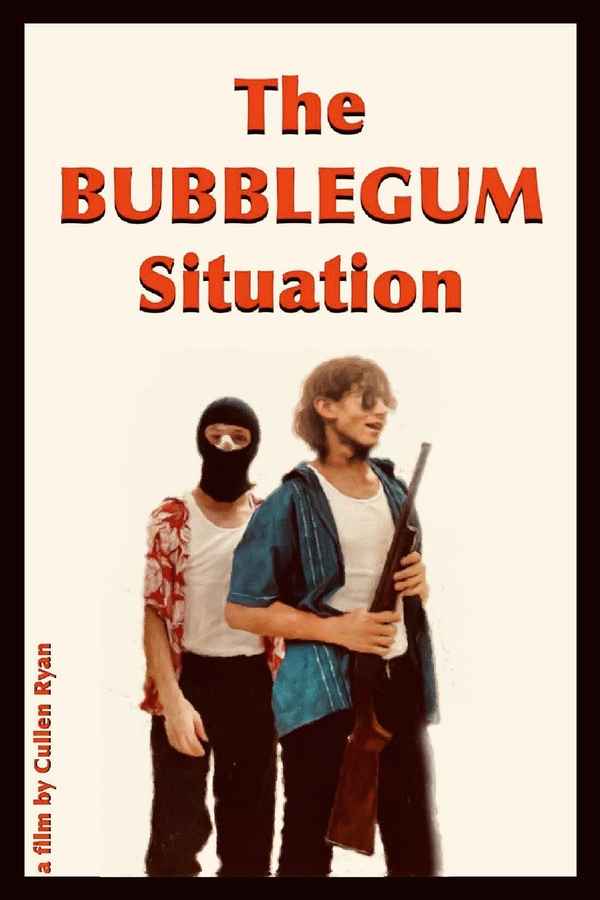 The BUBBLEGUM Situation Poster 2