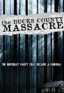 The Bucks County Massacre Poster 2