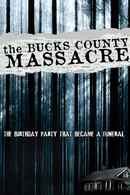 The Bucks County Massacre Poster 1
