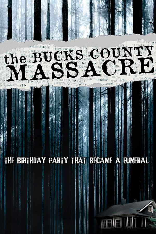 The Bucks County Massacre Poster 1