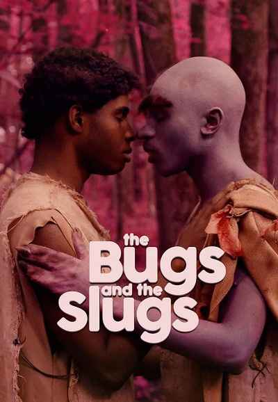 The Bugs and The Slugs