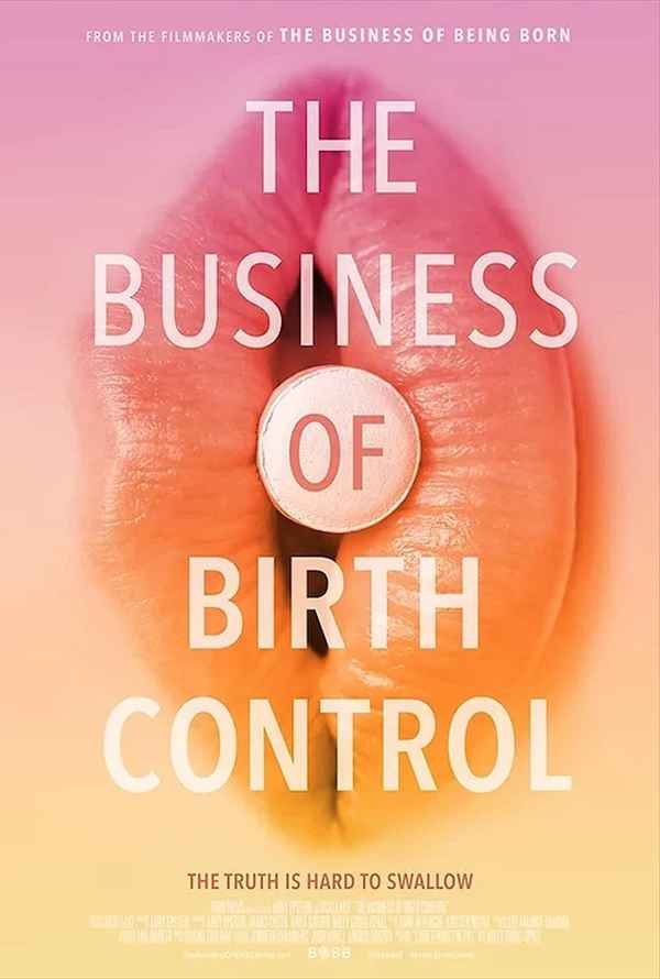The Business of Birth Control Poster 1