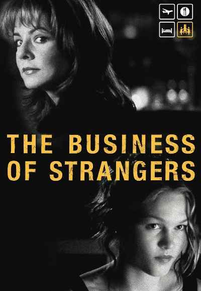 The Business of Strangers