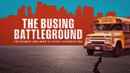 The Busing Battleground Poster 2